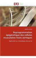 Reprogrammation �pig�n�tique Des Cellules Musculaires Lisses Aortiques