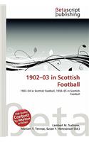 1902-03 in Scottish Football