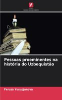 Pessoas proeminentes na história do Uzbequistão