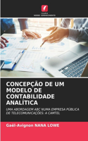 Concepção de Um Modelo de Contabilidade Analítica