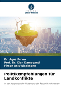 Politikempfehlungen für Landkonflikte