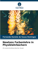 Newtons Farbenlehre in Physiklehrbüchern