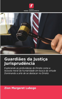Guardiães da Justiça Jurisprudência