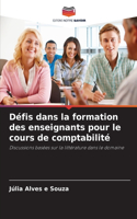 Défis dans la formation des enseignants pour le cours de comptabilité