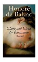 Glanz und Elend der Kurtisanen (Roman)