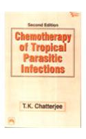 Chemotherapy Of Tropical Parasitic Infections