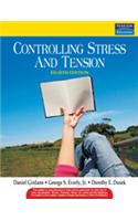 Controlling Stress And Tension