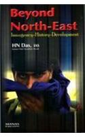 Beyond North-East: Insurgency-History-Development