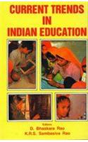 Current Trends in Indian Education