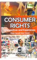 Consumer Rights : Perspectives And Experiences