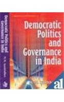 Democratic Politics and Governance in India