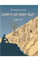 Legend Of The Golden Valley
