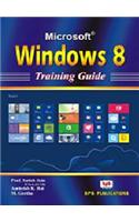 MS Windows 8 Training Guide