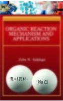 Organic Reaction Mechanism and Applications