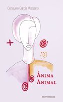 Anima Animal (Spanish Edition)