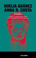 Emilia: Finalista a la Mejor Autoria Teatral. XXI Premios Max de las Artes Escenicas