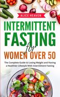Intermittent fasting for women over 50