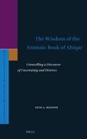 Wisdom of the Aramaic Book of Ahiqar