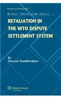 Retaliation in the WTO Dispute Settlement System