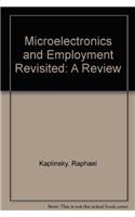Microelectronics and Employment Revisited: A Review