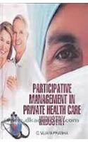 Participative Management in Private Health Care Industry