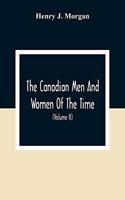 Canadian Men And Women Of The Time