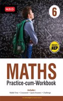 MTG Maths Practice-cum-Workbook Class 6 with NEP Guidelines - Fun Based Activity, Riddle Time, Crossword Included