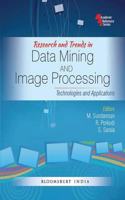 Research Trends in Data Mining and Image Processing