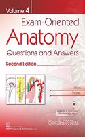 Exam-Oriented Anatomy, Volume 4: Questions and Answers