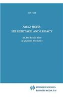 Niels Bohr: His Heritage and Legacy