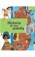 Historia de Una Semilla / A Seed's Story