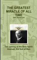 Greatest Miracle of All Time