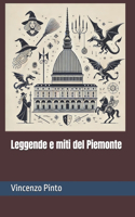 Leggende e miti del Piemonte: (2 Le Sorgenti d'Italia)