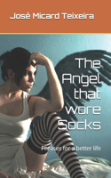 The Angel that wore Socks