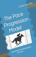 The Pace Progression Model