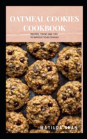 Oatmeal Cookies Cookbook