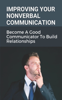 Improving Your Nonverbal Communication