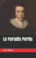 Le Paradis Perdu