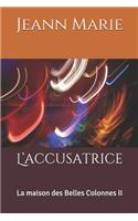 L'accusatrice