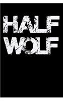 Half Wolf