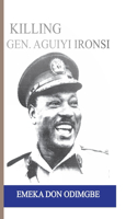 Killing Aguiyi Ironsi