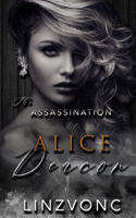 Assassination of Alice Deacon (Book 4 in the Winterburg Series)