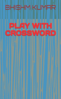 Play with Crossword