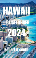 Hawaii Reiseführer 2024: Entdecken Sie die verschiedenen Naturwunder Hawaiis, vom vulkanischen Hochland der Big Island bis zu den Wasserfällen von Maui.