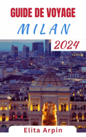 Guide de Voyage Milan
