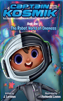 Robot World of Oneness