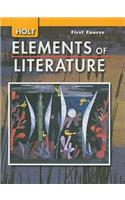 Elements of Literature: Student Edition Grade 7 First Course 2007