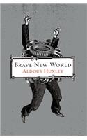 Brave New World
