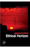 Agriculture's Ethical Horizon