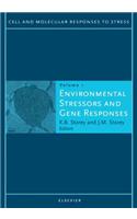 Environmental Stressors and Gene Responses